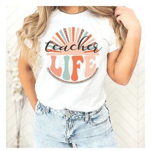 Teacher Life T-shirt